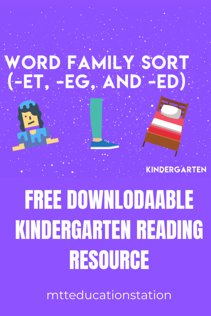 Word Family Sort (-et, -eg, and -ed) | Kindergarten Reading Resource