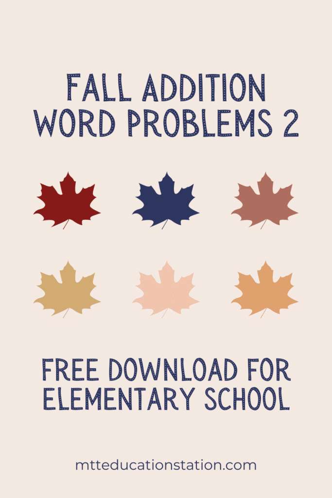 Make practicing addition with your elementary school student fun with these free fall-themed addition word problems. Download here.