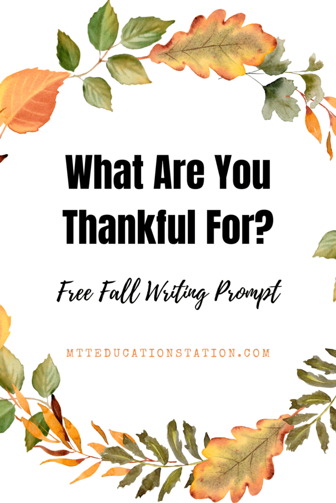 What are you thankful for? Download this free fall writing prompt for elementary school students.