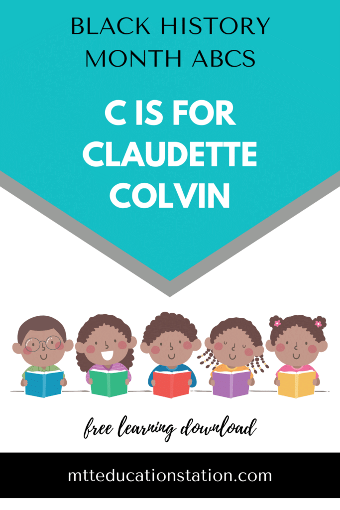 Read about Claudette Colvin and answer the questions in our Black History Month ABCs. Download your free learning resource here.