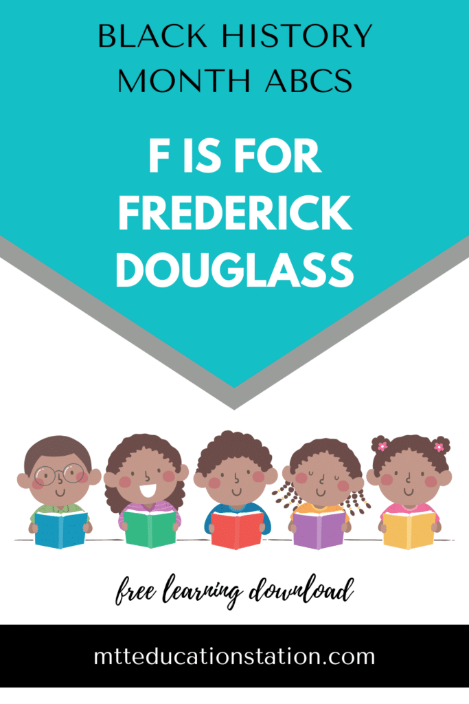 Read about Frederick Douglass and answer the questions in our Black History Month ABCs. Download your free learning resource here.
