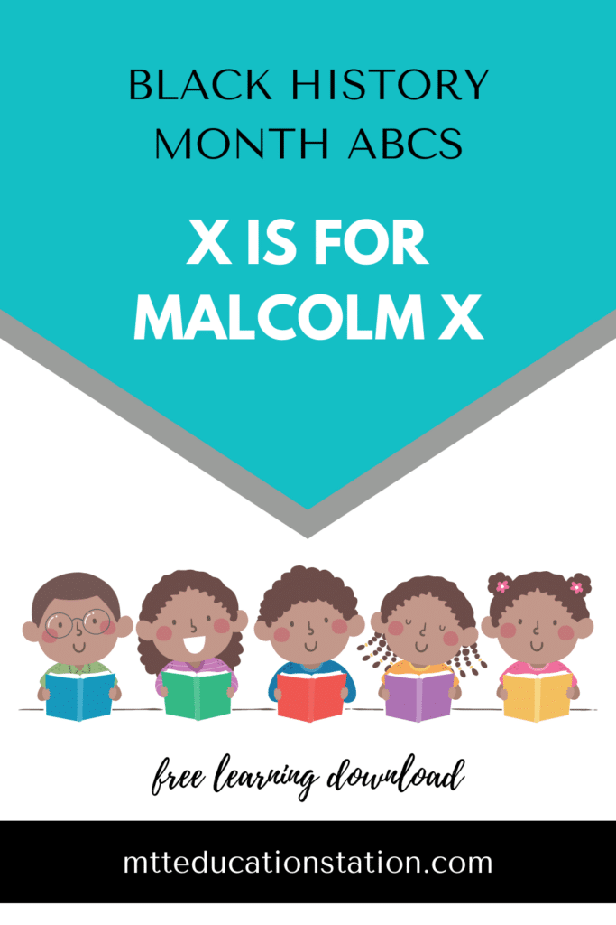 Read about Malcolm X and answer the questions in our Black History Month ABCs. Download your free learning resource here.