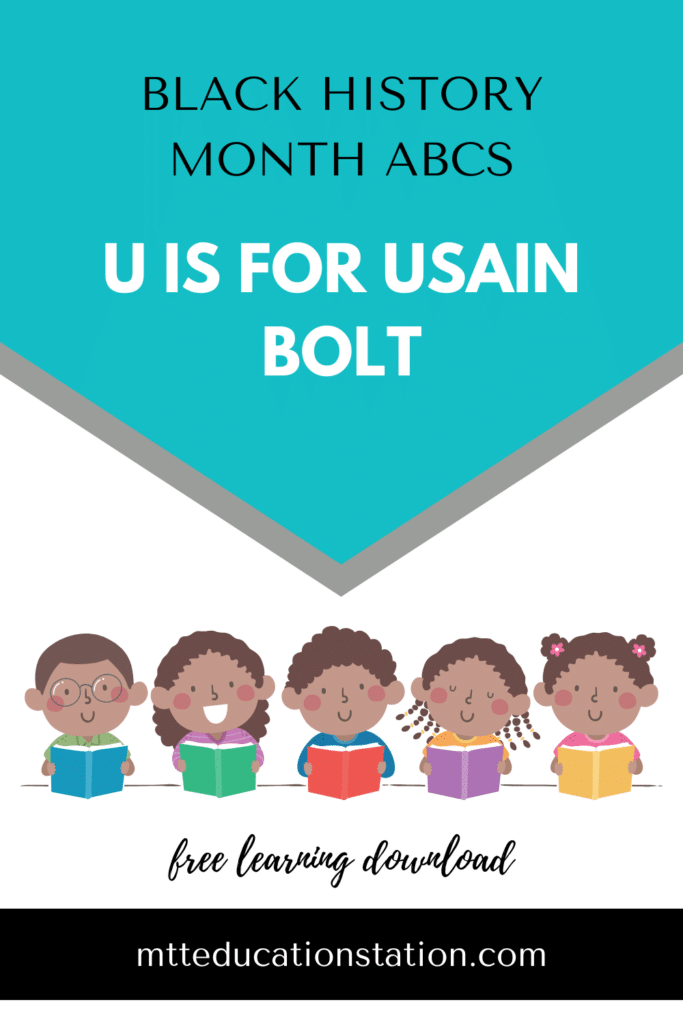 Read about Usain Bolt and answer the questions in our Black History Month ABCs. Download your free learning resource here.