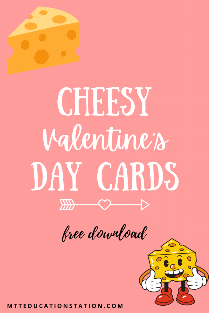 These "cheesy" Valentine's Day cards are perfect to print out and share with friends and family. Download for free here.