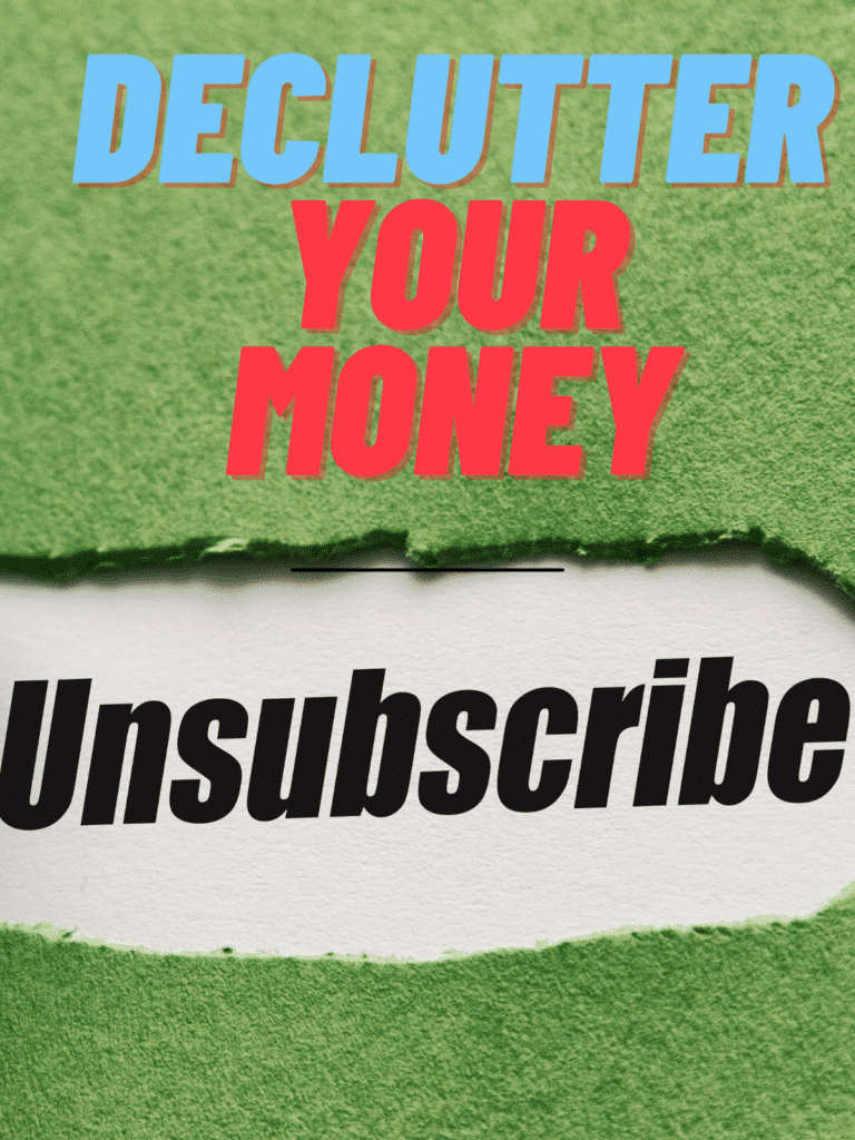 Declutter your money