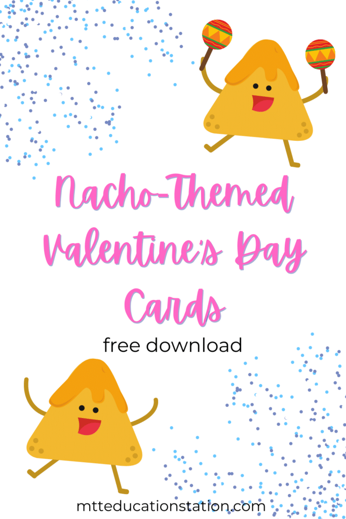 These nacho-themed Valentine's Day cards are perfect to print out and share with friends and family. Download for free here.
